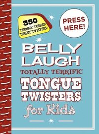 bokomslag Belly Laugh Totally Terrific Tongue Twisters for Kids