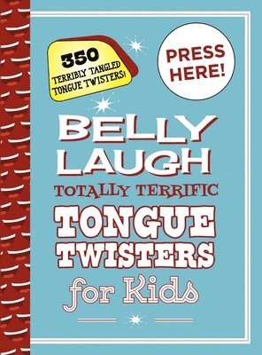 Belly Laugh Totally Terrific Tongue Twisters for Kids 1