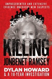 bokomslag Killing Jonbenét Ramsey
