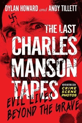 bokomslag The Last Charles Manson Tapes