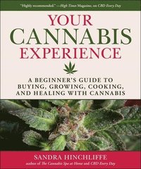 bokomslag Your Cannabis Experience