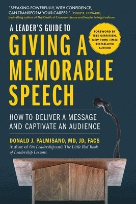 bokomslag A Leader's Guide to Giving a Memorable Speech