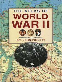bokomslag The Atlas of World War II