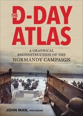 John Man - D-Day Atlas, Häftad