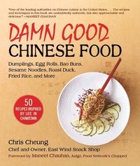 bokomslag Damn Good Chinese Food