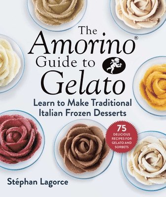 The Amorino Guide to Gelato 1