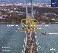 bokomslag The New York City Marathon: Fifty Years Running