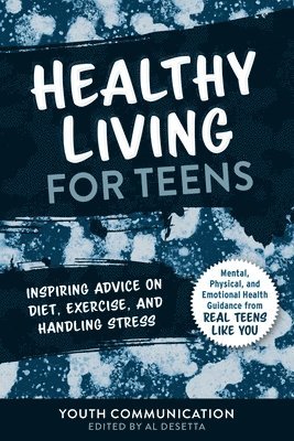 bokomslag Healthy Living for Teens