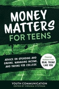 bokomslag Money Matters For Teens