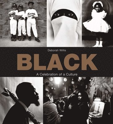 Deborah Willis - Black: A Celebration of a Culture, Häftad