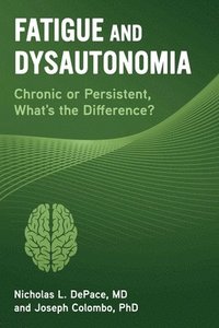 bokomslag Fatigue and Dysautonomia