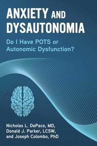 bokomslag Anxiety and Dysautonomia