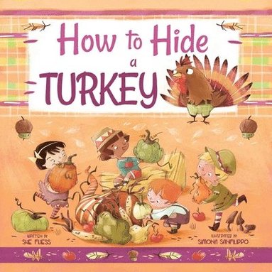 bokomslag How to Hide a Turkey