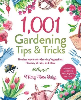 Mary Rose Quigg - 1,001 Gardening Tips & Tricks, Inbunden. Tillgänglighet: Lägg i varukorg