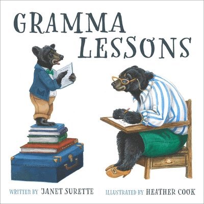 Janet Surette - Gramma Lessons, Inbunden