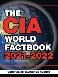 bokomslag The CIA World Factbook 2021-2022
