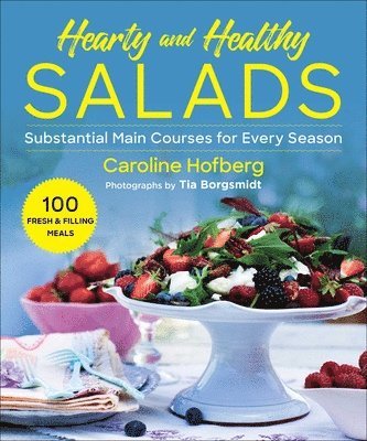 Healthy and Hearty Salads 1