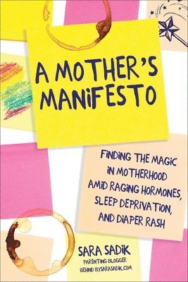 bokomslag A Mother's Manifesto