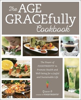 Age GRACEfully Cookbook