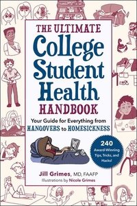 bokomslag The Ultimate College Student Health Handbook