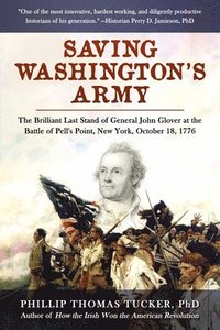 bokomslag Saving Washington's Army