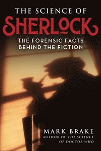 bokomslag The Science of Sherlock