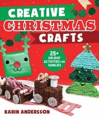 bokomslag Creative Christmas Crafts: 25+ Holiday Activities for Families