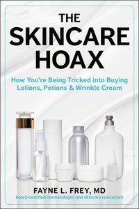 bokomslag The Skincare Hoax