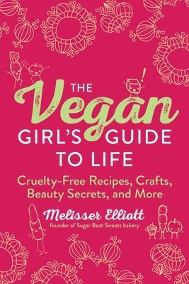 The Vegan Girl's Guide to Life 1