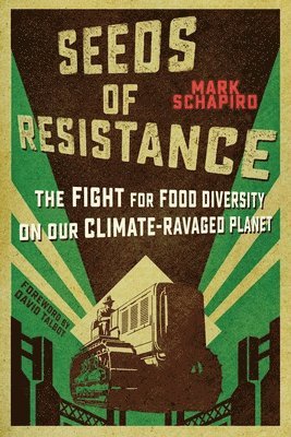 Seeds of Resistance 1