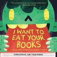 bokomslag I Want to Eat Your Books