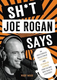 bokomslag Sh*t Joe Rogan Says