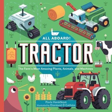 Pavla Hanácková - All Aboard! Tractor, Inbunden