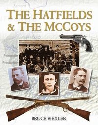bokomslag The Hatfields & the McCoys