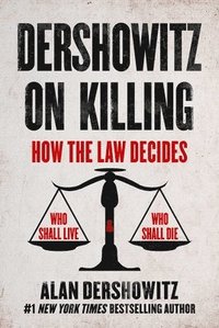 bokomslag Dershowitz On Killing