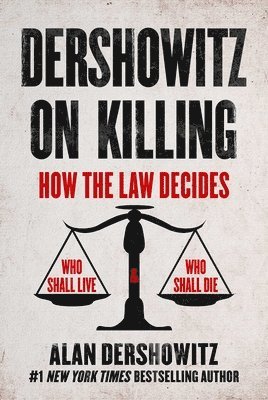 Dershowitz On Killing 1