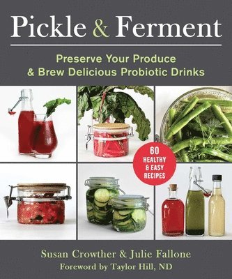 Pickle & Ferment 1