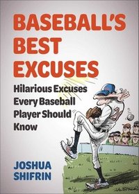 bokomslag Baseball's Best Excuses