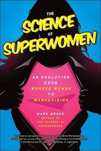 bokomslag The Science of Superwomen