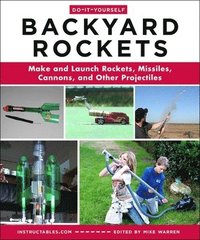 bokomslag Do-It-Yourself Backyard Rockets