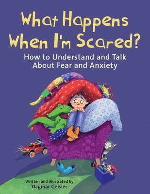 What Happens When I'm Scared? 1