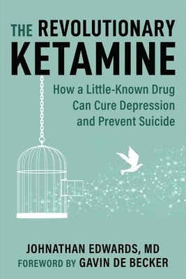 The Revolutionary Ketamine 1
