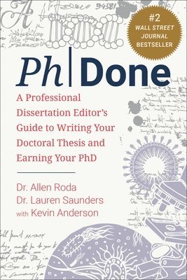 Allen Roda, Lauren Saunders, Kevin Anderson, Dr. Allen Roda, Dr. Lauren Saunders - PhDone, Häftad