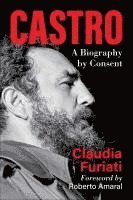 bokomslag Castro: A Biography by Consent