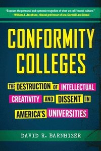 bokomslag Conformity Colleges