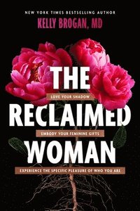 bokomslag The Reclaimed Woman
