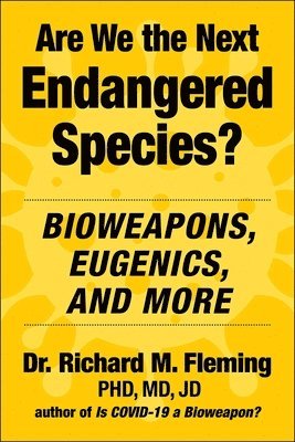 Are We the Next Endangered Species? 1