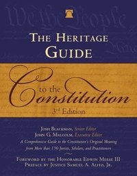 bokomslag The Heritage Guide to the Constitution