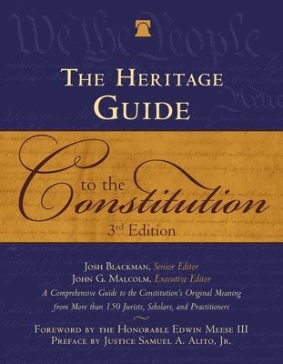 bokomslag The Heritage Guide to the Constitution