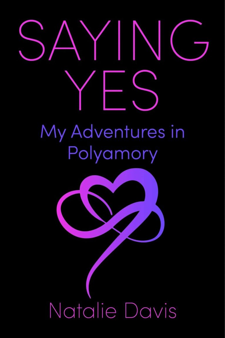 Natalie Davis - Saying Yes, Inbunden